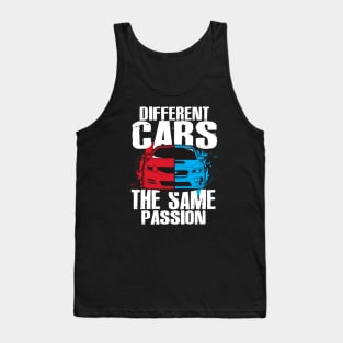 Different Cars Same Passion Tank Top